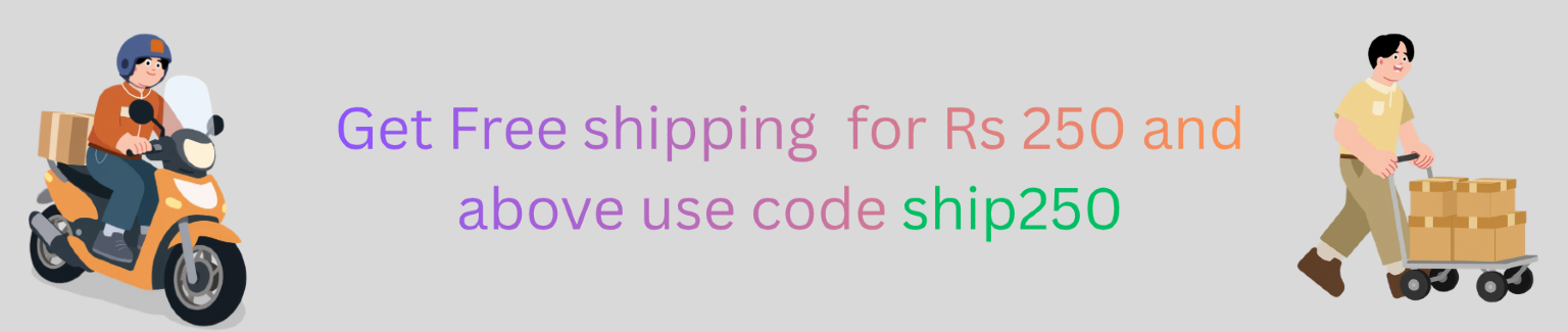 this banner mentions about free shipping above Rs 250